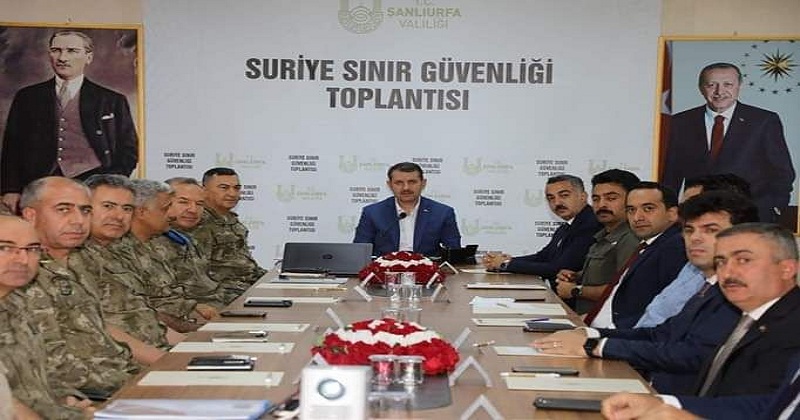 Şanlıurfa Valisi Başkanlığında Suriye Sınır Güvenliği Toplantısı;