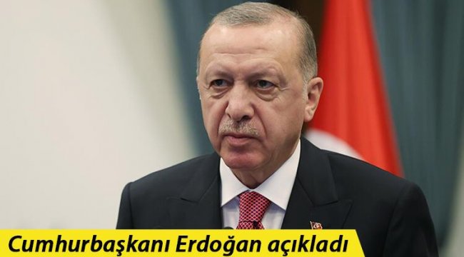Cumhurbaşkanı Erdoğan: 10.8 milyon lira tasarruf sağlanacak;