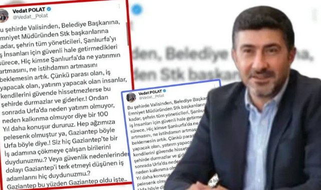 Şanlıurfa'lı İş İnsanı Vedat Polat'tan Yetkililere Sert Eleştiri;