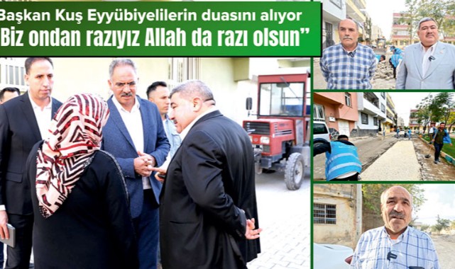 Eyyübiye'de Vatandaşlardan Başkan Kuş'a Destek;