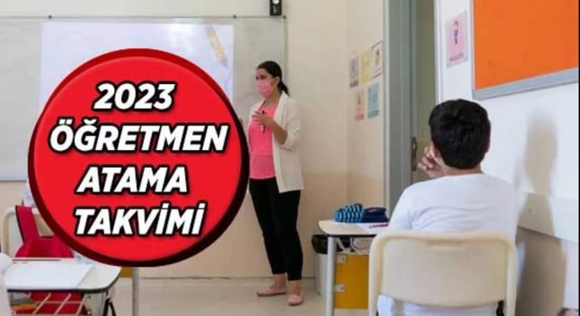 Öğretmen Atama Takvimi Açıklandı;
